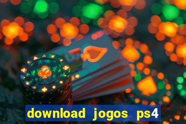 download jogos ps4 pkg pt-br